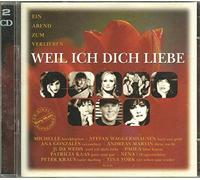 Weil ich dich liebe-Ein Abend zum Verlieben