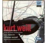 Weill - Con Vn/Winds/Wind/Percussion Pieces