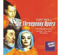 Weill: Der Dreigroschenoper (The Threepenny Opera)