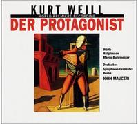 Weill, K. - Protagonist-Complete Opera