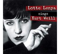 Weill, Kurt - Lotte Lenya Sings