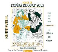 WEILL / LE PENNEC - Songs From The Three-Penny Opera [French Import]