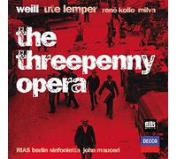 Weill : The Threepenny Opera