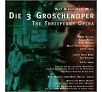 Weill - Threepenny Opera-Highlights//Mahagon