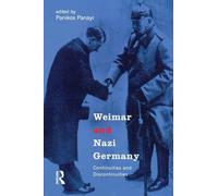 Weimar and Nazi Germany: Continuities and Discontinuities