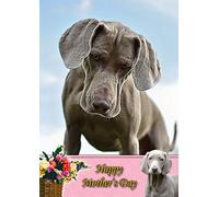 Weimaraner Dog Mothers Day Card