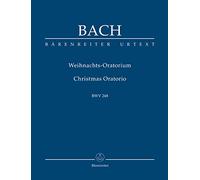 Weinachts-Oratorium (Christmas Oratorio) BWV 248. Study Score (Urtext of the New Bach Edition)