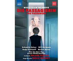 Weinberg: Die Passagierin [Nadja Stefanoff; Dshmailja Kaiser; Will Hartmann; Markus Butter; Chor der Oper Graz; Grazer Philharmoniker; Nadja Loschky; Roland Kluttig] [Naxos: 2110713] [DVD]