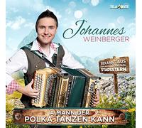 Weinberger,Johannes - A Mann der Polka Tanzen Kann