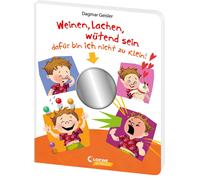 Weinen, lachen, wütend sein - dafür bin ich nicht zu klein!: Erstes Pappbilderbuch über Gefühle - mit Spiegel und Klappen - Emotionen erkennen und benennen - für Kinder ab 2 Jahren
