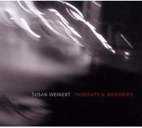 Weinert,Susan - Thoughts and Memories