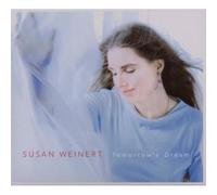 Weinert,Susan - Tomorrow'S Dream