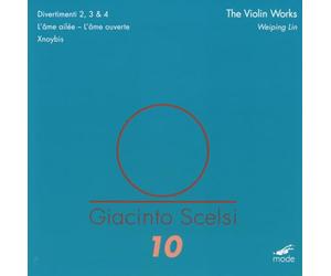 Weiping Lin - Giacinto Scelsi: Scelsi Edition 10-The Violin Works
