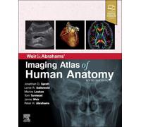 Weir & Abrahams' Imaging Atlas of Human Anatomy