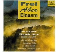 Weir, Scot / Korber, Till A. - Frei Aber Einsam Vol. 1