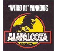 Weird Al Yankovic - Alapalooza