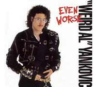 Weird Al Yankovic - Even Worse
