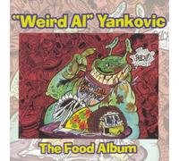 "Weird Al" Yankovic - The Food Album