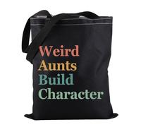 Weird Aunts Build Character Tote Bag Mother’s Day Gift Best Aunt Tote Bag Gift for Best Aunt (Weird Aunts TOTE)