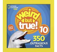 Weird But True! 10: (Weird But True)