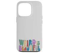Weird is Beautiful! Retro Groovy Wavy Inspirational Fun Case for iPhone 13 Pro