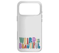 Weird is Beautiful! Retro Groovy Wavy Inspirational Fun Case for iPhone 17 Pro Max