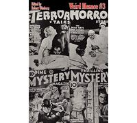 Weird Menace # 3: The Chair Where Terror SAT