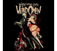 Weird Omen - A Breakfast Before Chaos With...