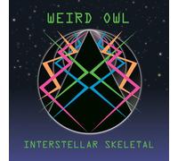 Weird Owl - Interstellar Skeletal [VINYL]