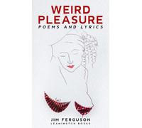 Weird Pleasure
