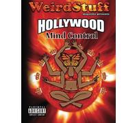 Weird Stuff ~ Hollywood Mind Control