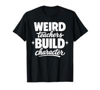 Weird Teacher Appreciation Funny Substitute Educator Retired T-Shirt