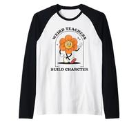 Weird Teachers Build Character Retro Funny Art Teacher Raglan Baseball Tee