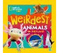Weirdest Animals on the Planet