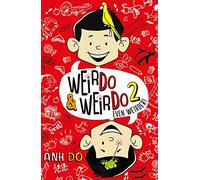 WeirDo 1 & 2: Weirdo & Even Weirder - Two Hilarious Books For the Price of One
