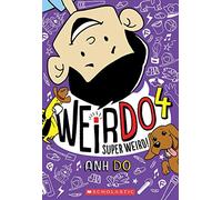 WeirDo #4 Super Weird!