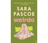 Weirdo: Funny, sad, engaging, Pascoe nails eve, Pascoe.