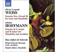 Schwab:Ahlert – Weiss: Lute Sonatas Nos. 14 & 20 / Hoffman: Mandolin Sonatas in G & D minor – NAXOS
