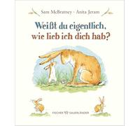 Weißt du eigentlich, wie lieb ich dich hab?