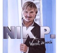 Weisst Du Noch by NIK P. (2009-07-06)