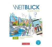 Weitblick · Das große Panorama B2: Gesamtband: Kursbuch B2 Inkl. E-Book und PagePlayer-App