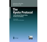 Weizscker - Kyoto Protocol International Climate Policy for the 21s - X555z