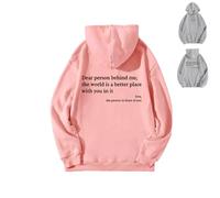 WEJDYKG New Dear Person Behind Me Sweatshirt, You Are Enough Hoodie, Hoodie loose Graphic Sweatshirts for Women (Pink,5X-Large)