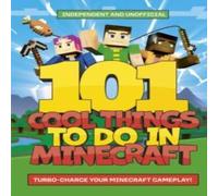 Welbeck Children's Books 101 Cool Things to Do in Minecraft Paperback Book Welbeck Children's Books Multicolor
