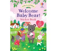 Welcome Baby Bear! Sticker Book (Little Acorn Village)