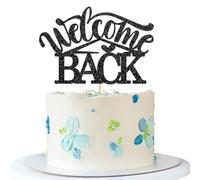 Welcome Back Cake Topper Retirement Cake Supplies Back to Home Military Homecoming Returning Party Decorations Black Glitter