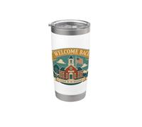 Welcome Back Class is in Session Schoolhouse Stainless Steel Insulated Tumbler