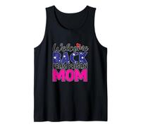 Welcome Back from Prison Mom Sarcastic Funny Gen Z Meme Gag Tank Top