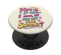 Welcome Back I'm Glad You're Here, Back to School Teacher PopSockets Adhesive PopGrip