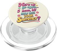 Welcome Back I'm Glad You're Here, Back to School Teacher PopSockets PopGrip for MagSafe